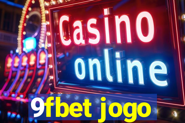 9fbet jogo